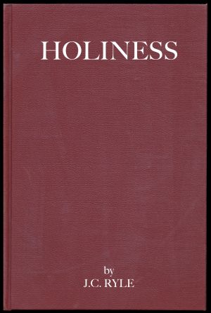 Holiness by JC Ryle.jpg